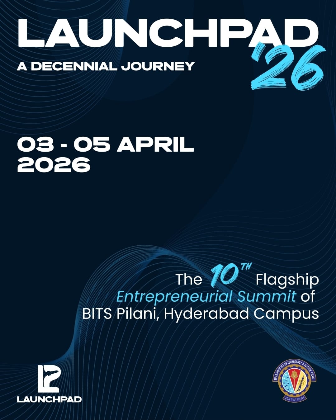 LAUNCHPAD'26 Entrepreneurship Summit Poster 